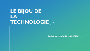 le bijou de la technologie.mp4